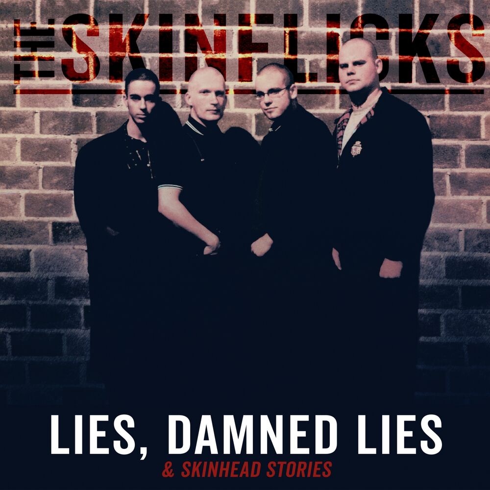 Picture of Lies, Damned Lies and Skinhead Stories
