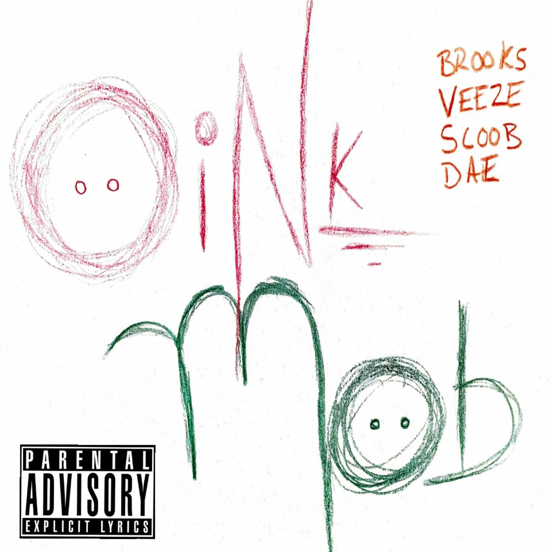 Album cover of Oink Mob (feat. Veeze, Brooks & WTM DaeMoney)