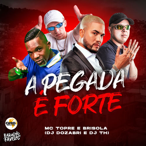 A Pegada Forte