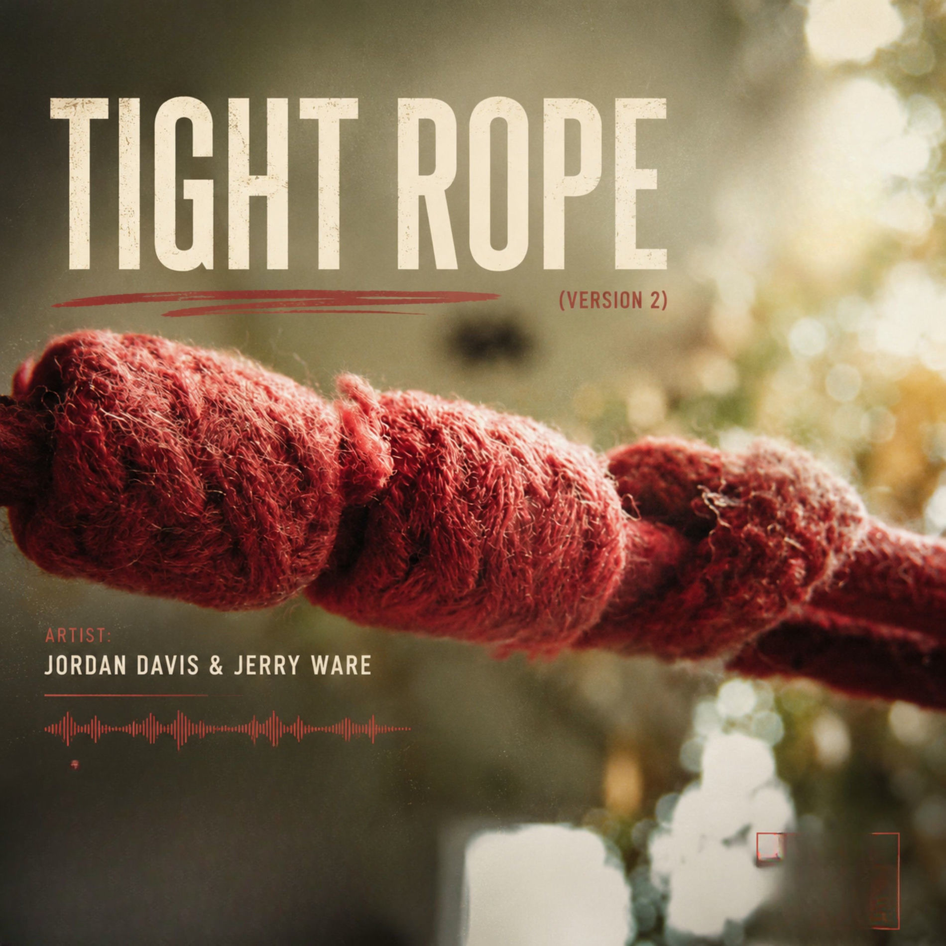 Album cover of Tight Rope (Version 2)
