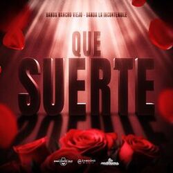 Cover of Que Suerte