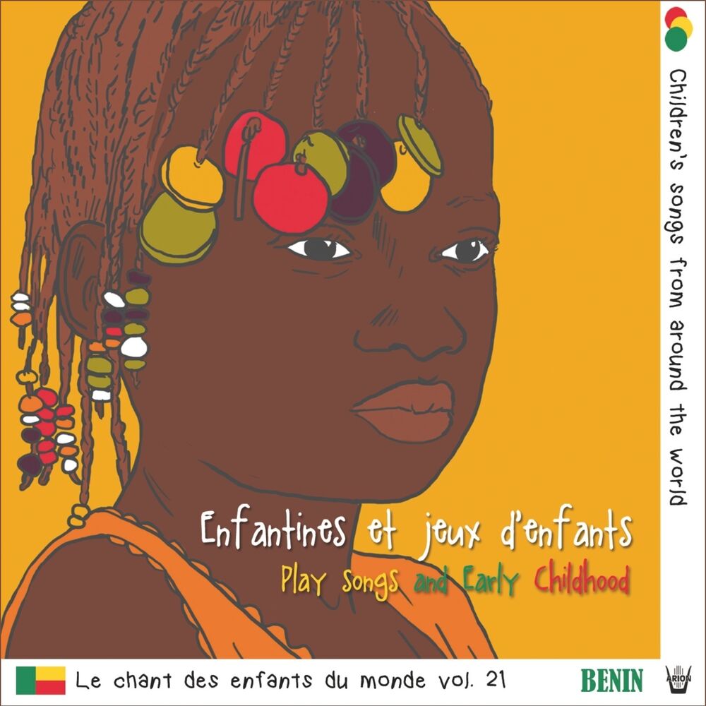 Picture of Chant des Enfants du Monde Vol. 21 / Enfantines et Jeux d'enfants (Play Songs and Early Childhood, Children's Songs from Around the World)