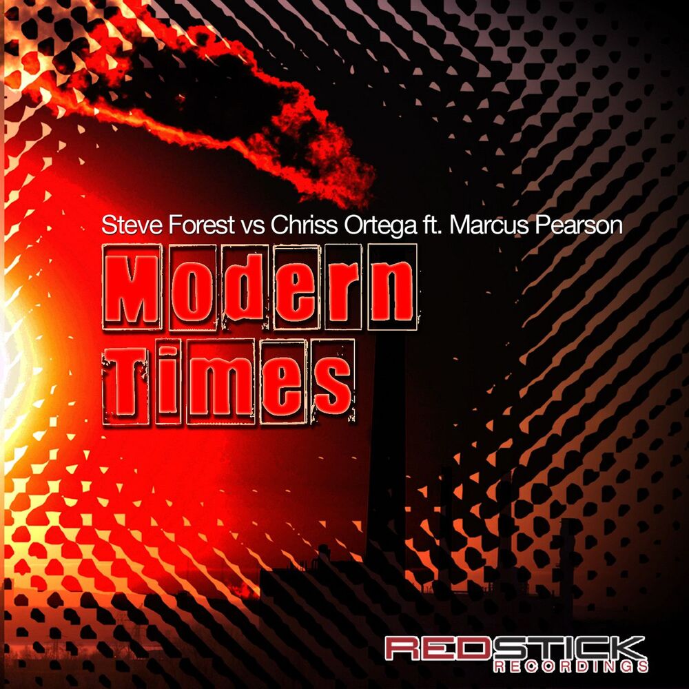 Picture of Modern Times (Steve Forest vs. Chriss Ortega) [feat. Marcus Pearson] (Steve Forest & Paul Sim0n Radio Edit)
