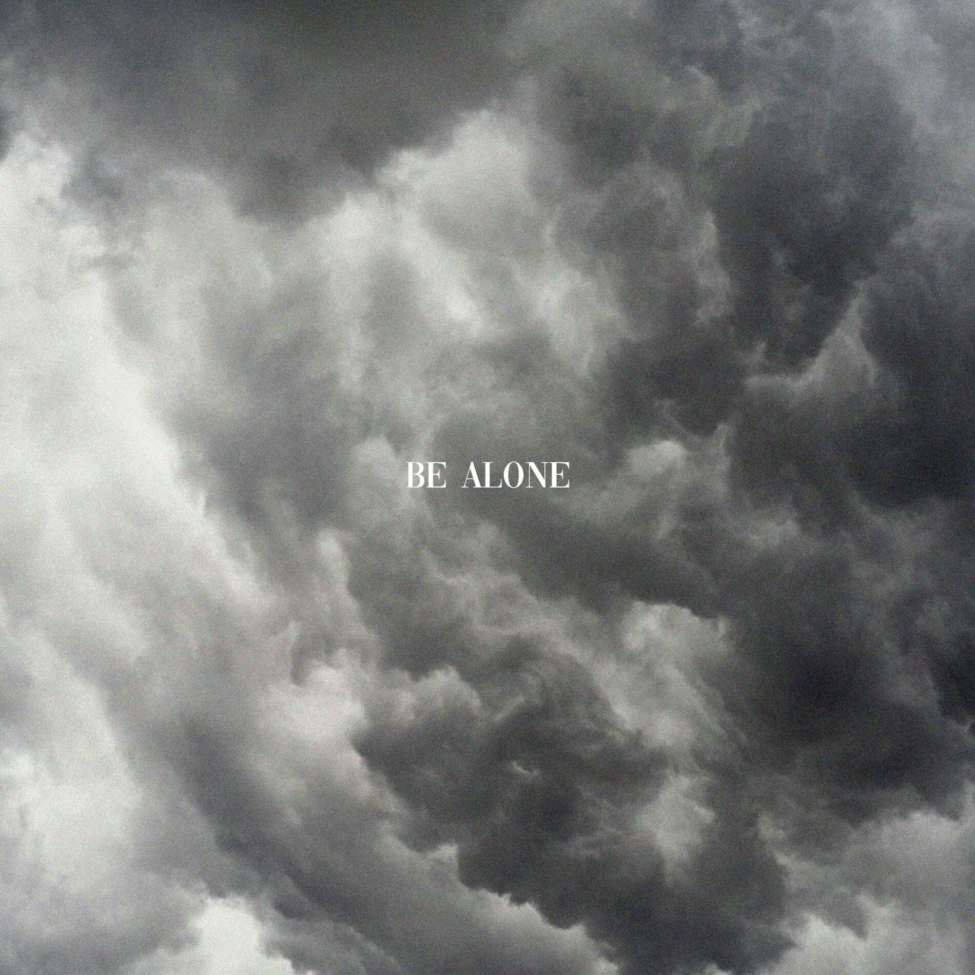 Album cover of Be Alone
