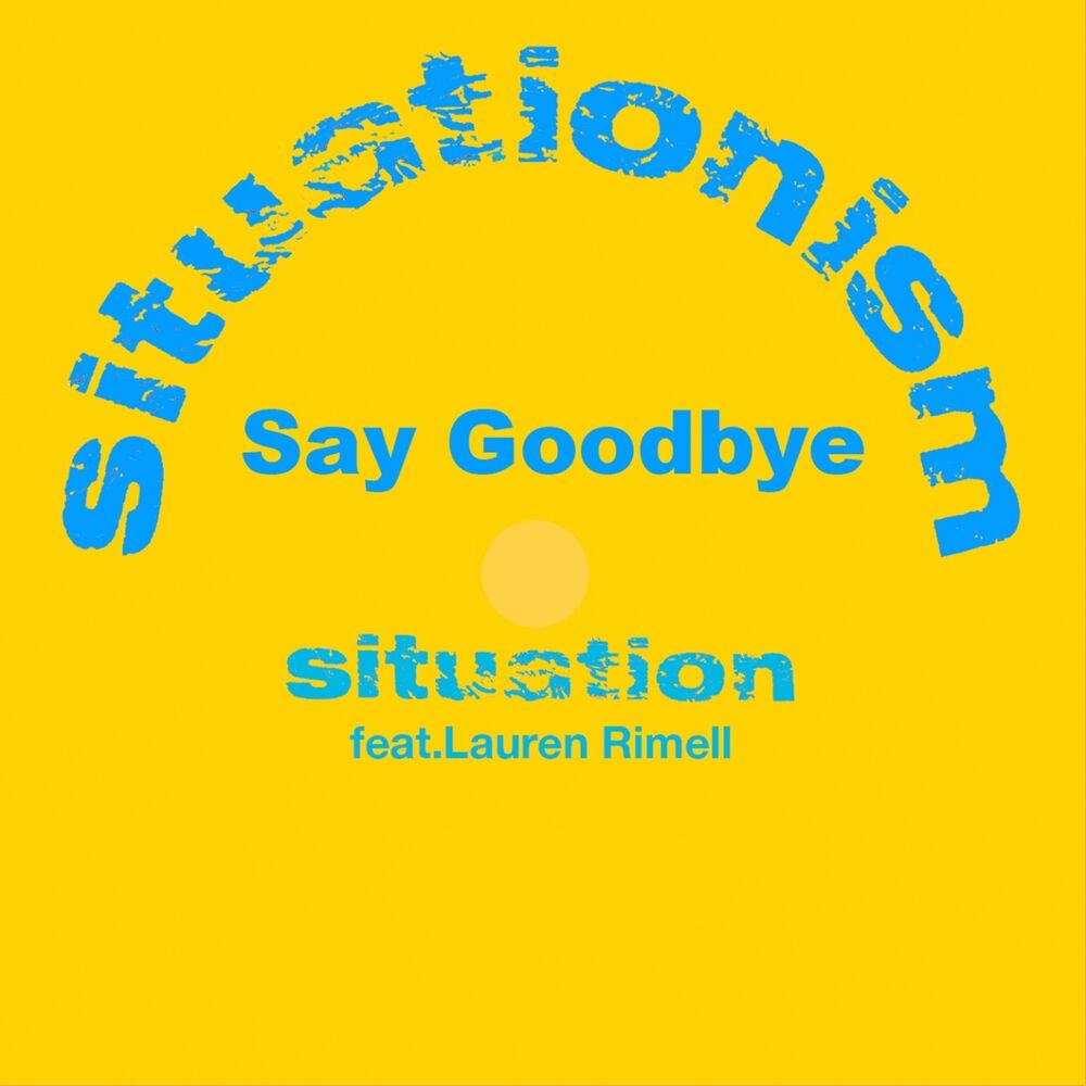 Picture of Say Goodbye
