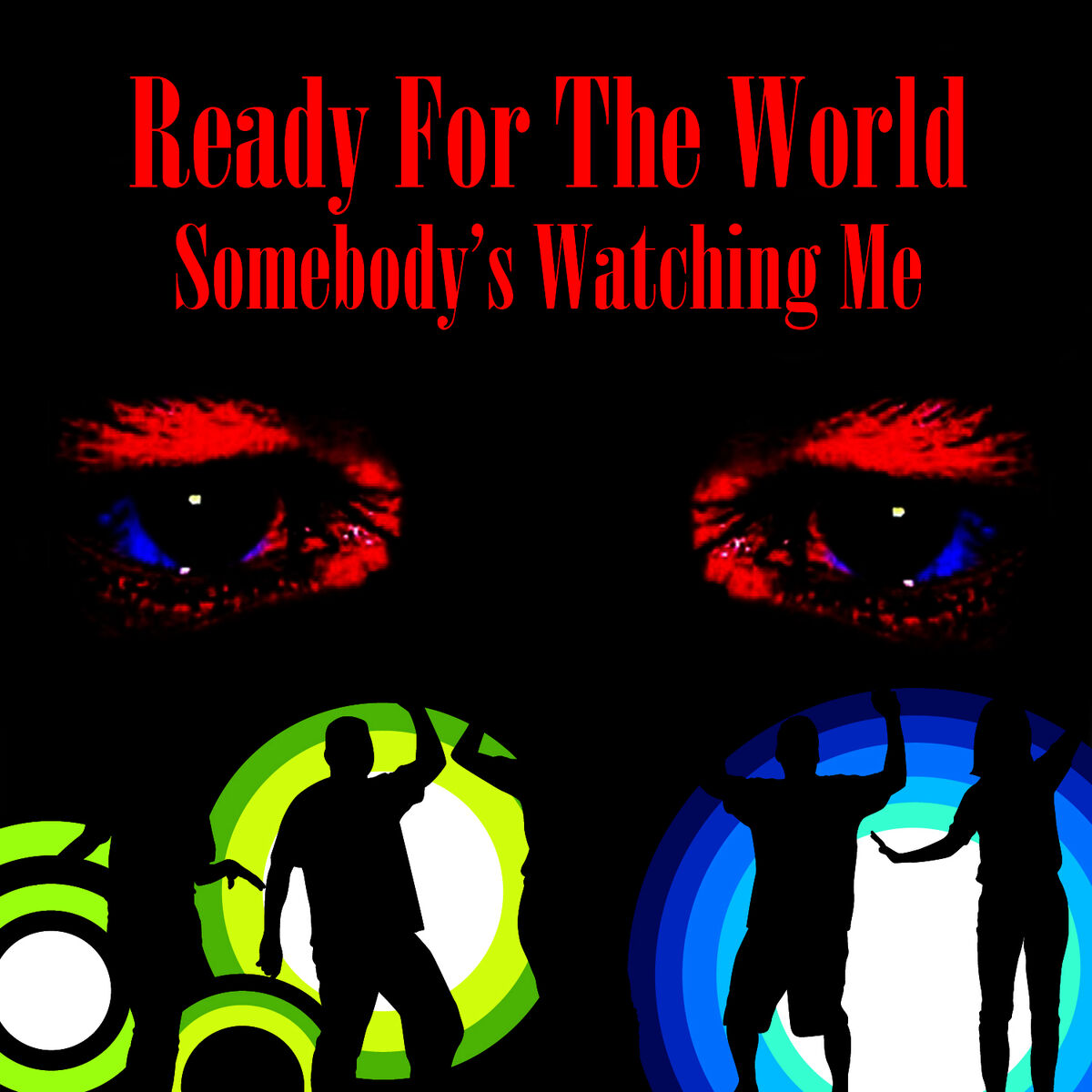 Album cover of Somebody's Watching Me