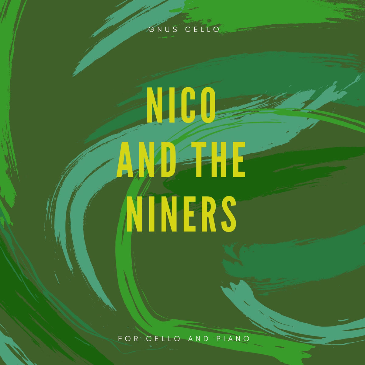 Album cover of Nico and the Niners (For Cello and Piano)