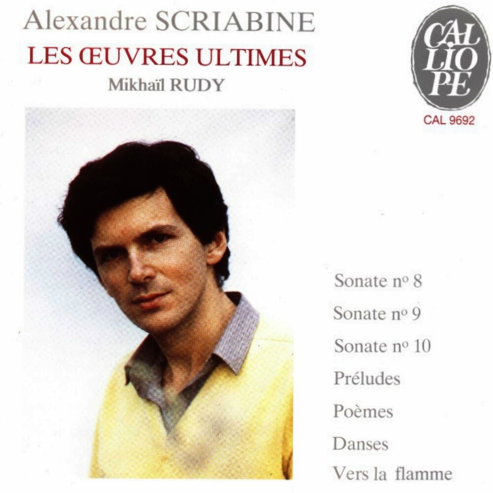 Picture of Aleksandr Scriabin: Les œuvres ultimes