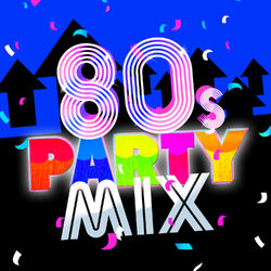 Cover of 80's Party Mix