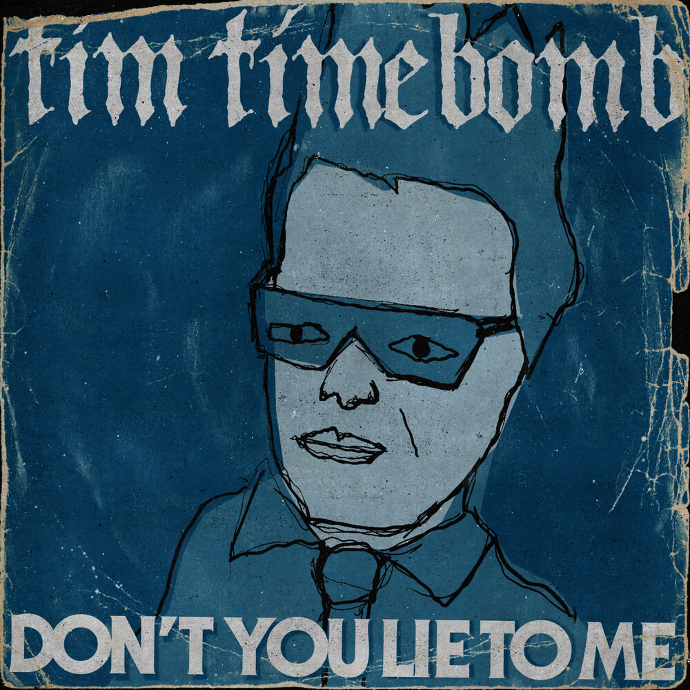 Picture of Don't You Lie to Me