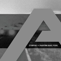 Cover of Stomping The Phantom Brake Pedal