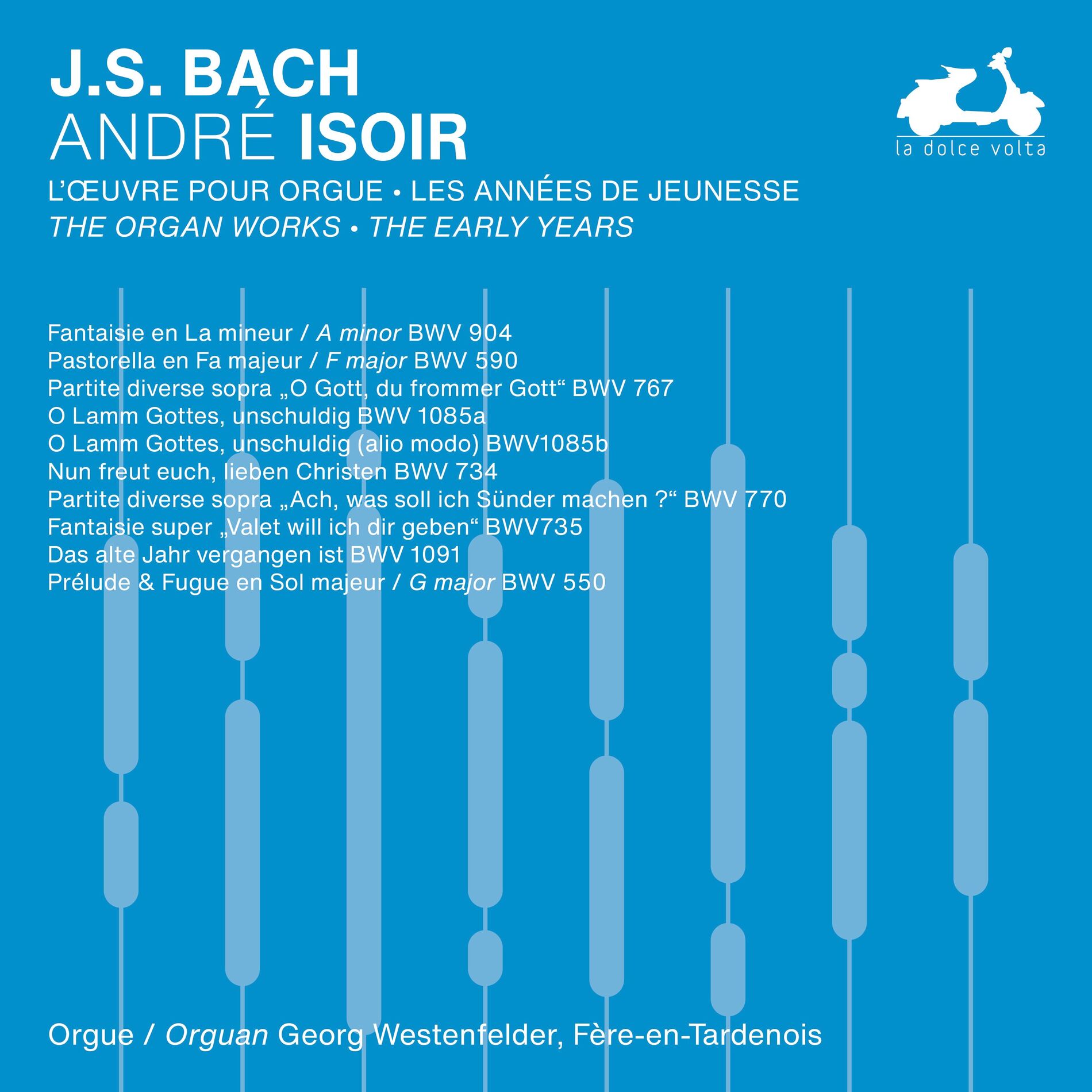Album cover of J.S. Bach: The Organ Works, The Early Years, Vol. 3