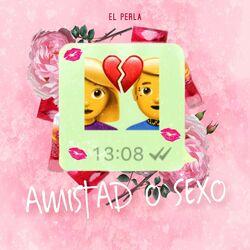 Cover of Amistad o Sexo (Remix)