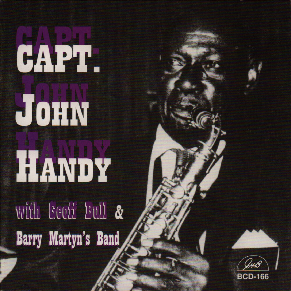 Picture of Capt. John Handy with Geoff Bull & Barry Martyn's Band