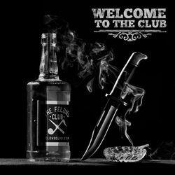 Cover of Welcome To The Club