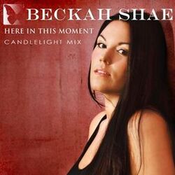 Cover of Here in This Moment (Candlelight Mix)