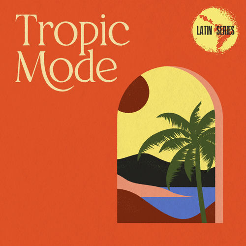 Tropic Mode