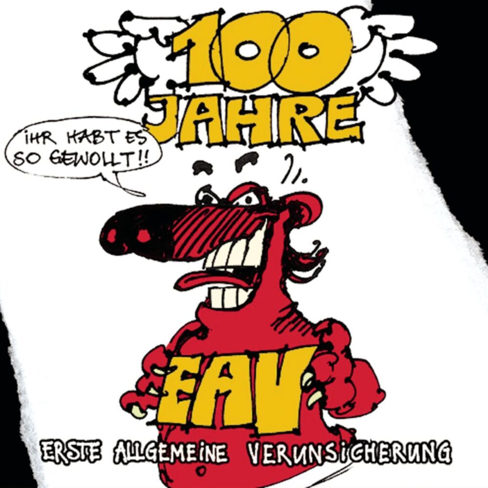 Picture of 100 Jahre EAV ...ihr habt es so gewollt