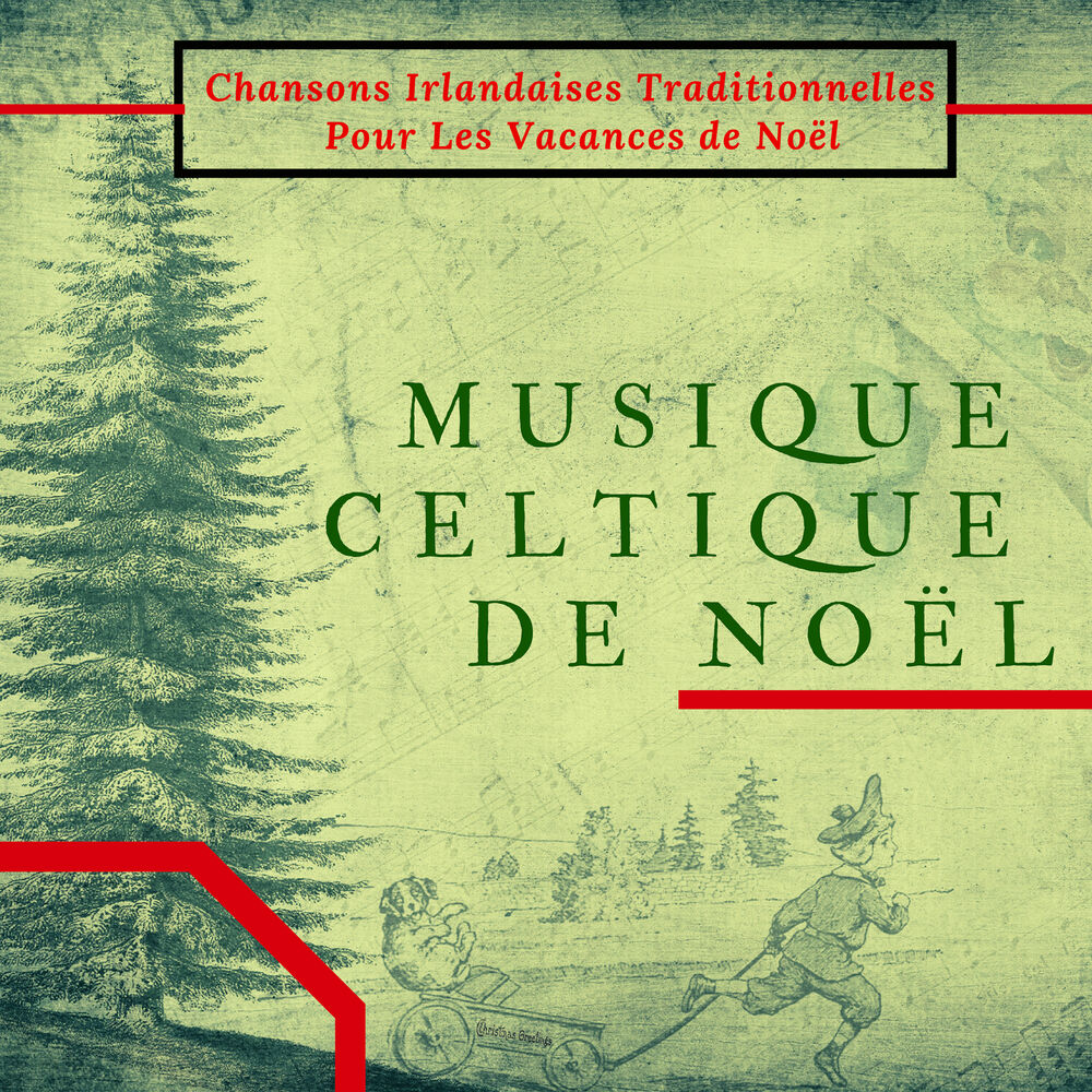 Picture of Musique Celtique de Noël - Chansons Irlandaises traditionnelles pour les vacances de Noël