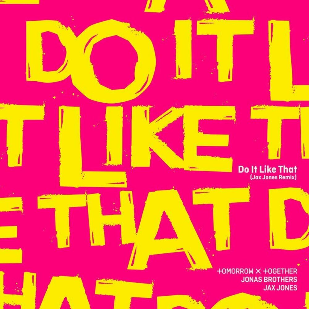 Picture of Do It Like That (Jax Jones Remix)