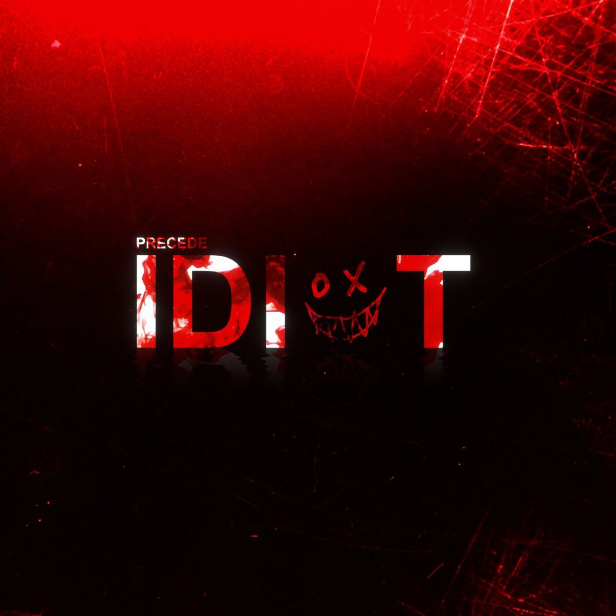 Album cover of IDIOT