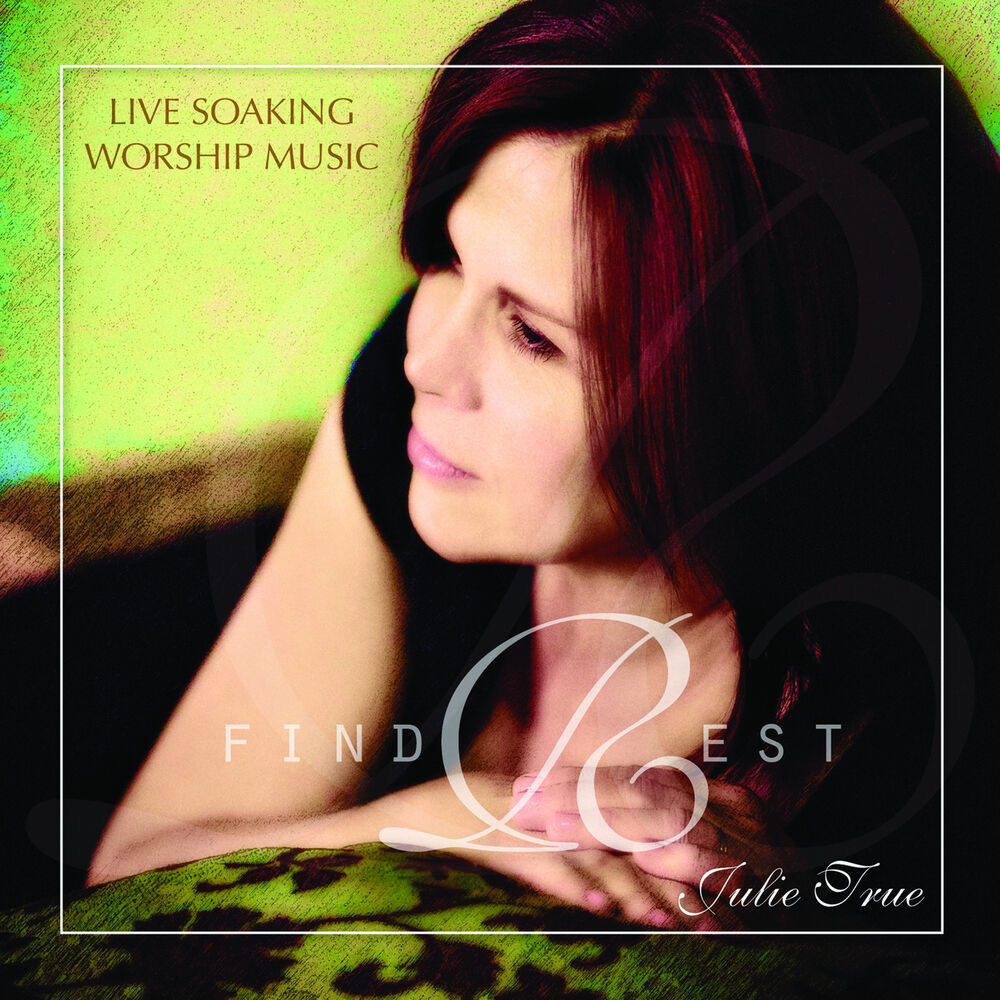 Picture of Find Rest (Live Soaking Worship Music)