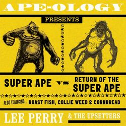 Cover of Ape-Ology Presents Super Ape vs. Return of the Super Ape