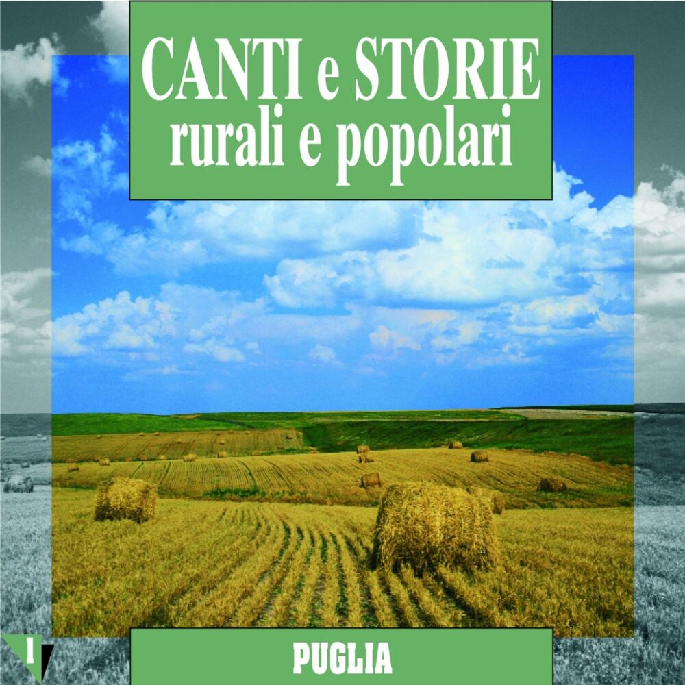 Picture of Canti e storie rurali e popolari : Puglia, vol. 1