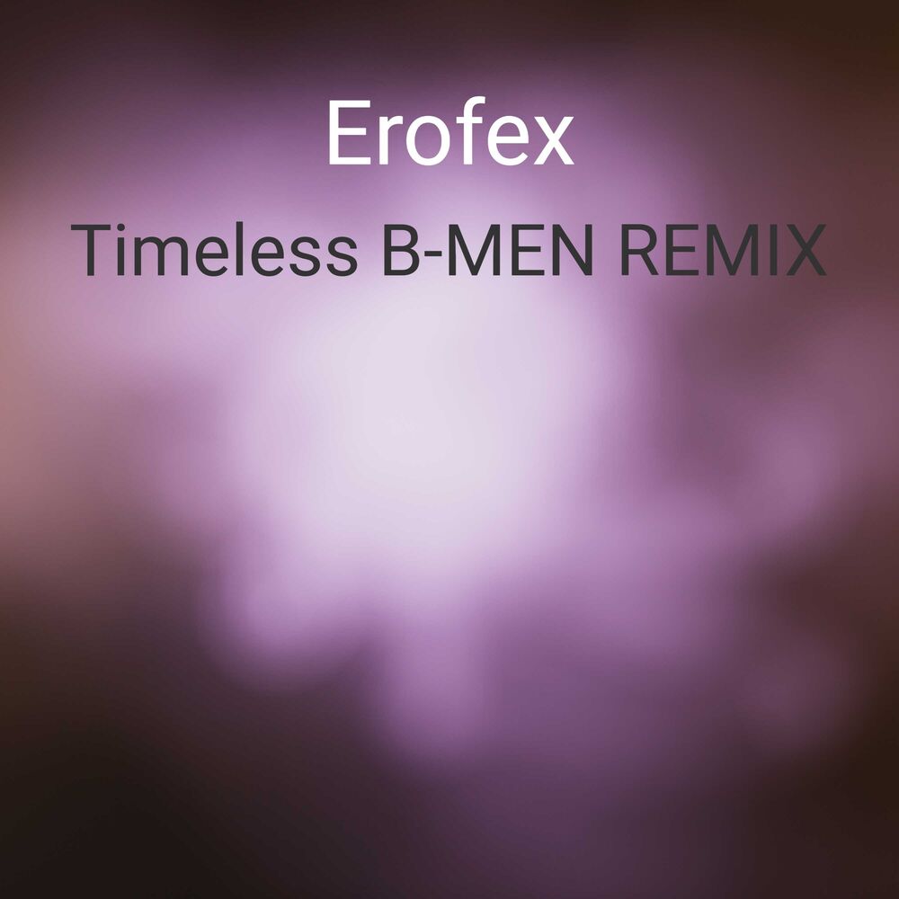 Picture of Timeless (B Men Remix)