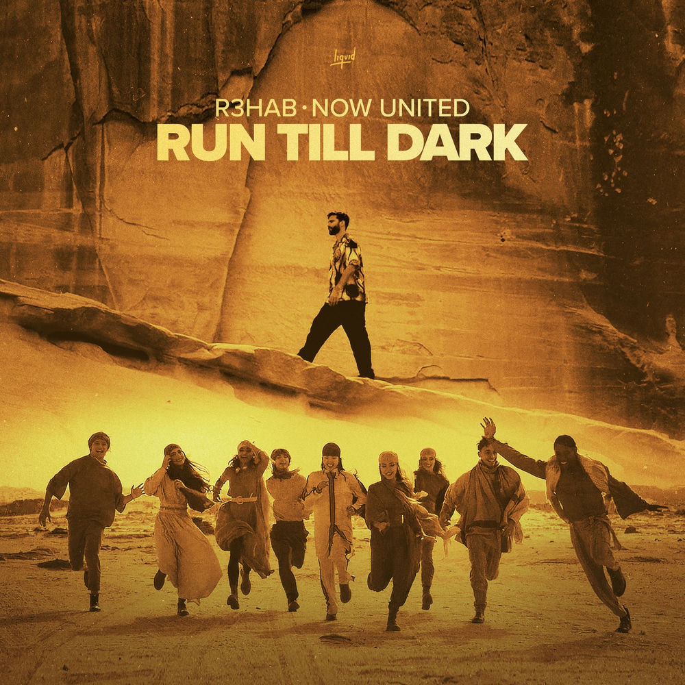R3Hab & Now United – Run Till Dark borító