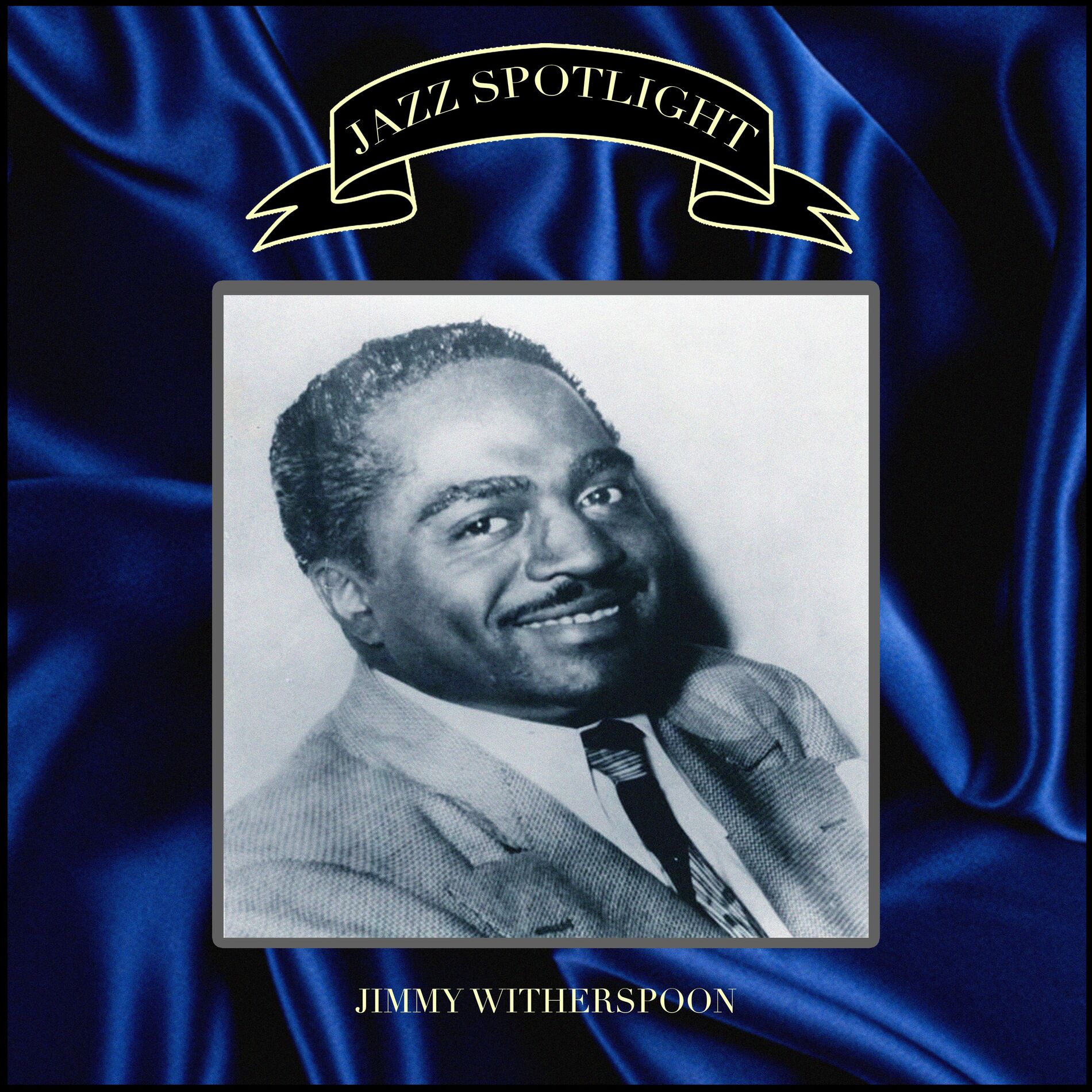 Album cover of Jazz Spotlight - Jimmy Witherspoon