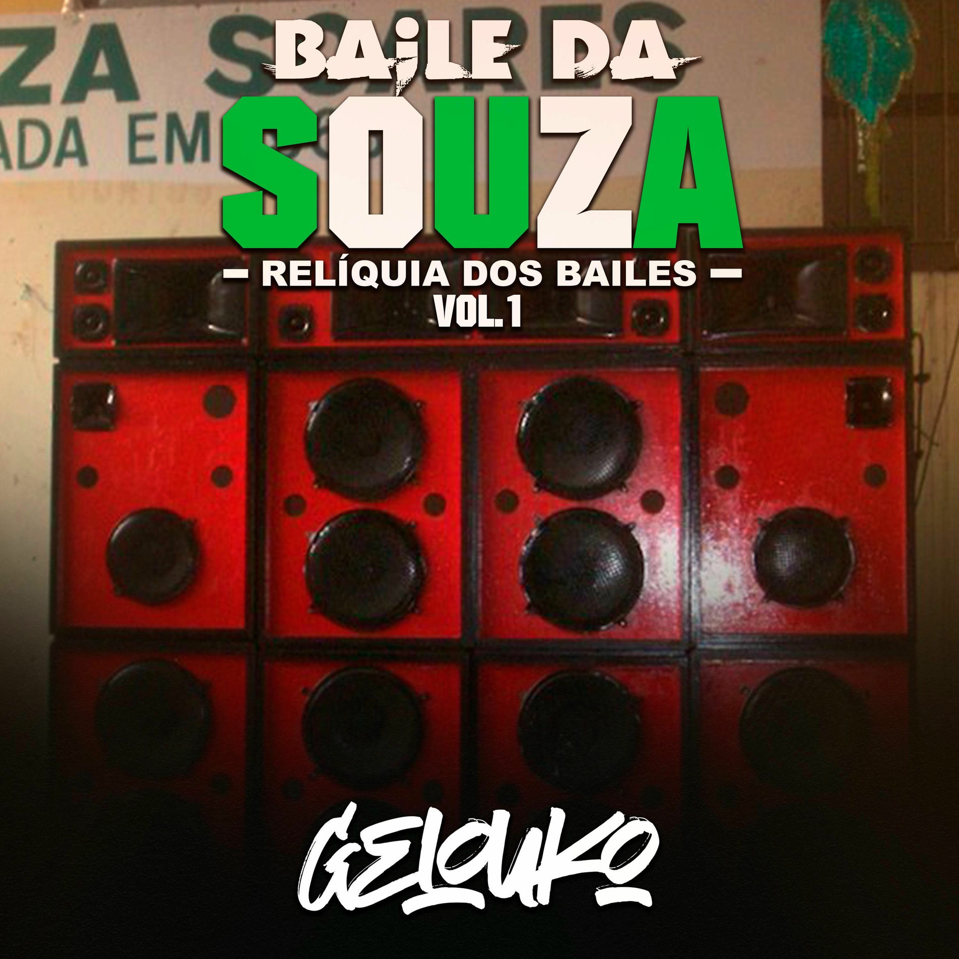 Album cover of Relíquia dos Bailes, Baile da Souza Vol. 1