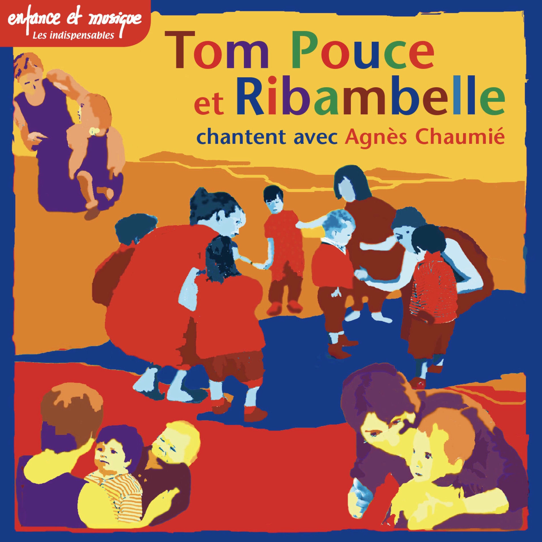 Album cover of Tom pouce et ribambelle - Enfance et Musique