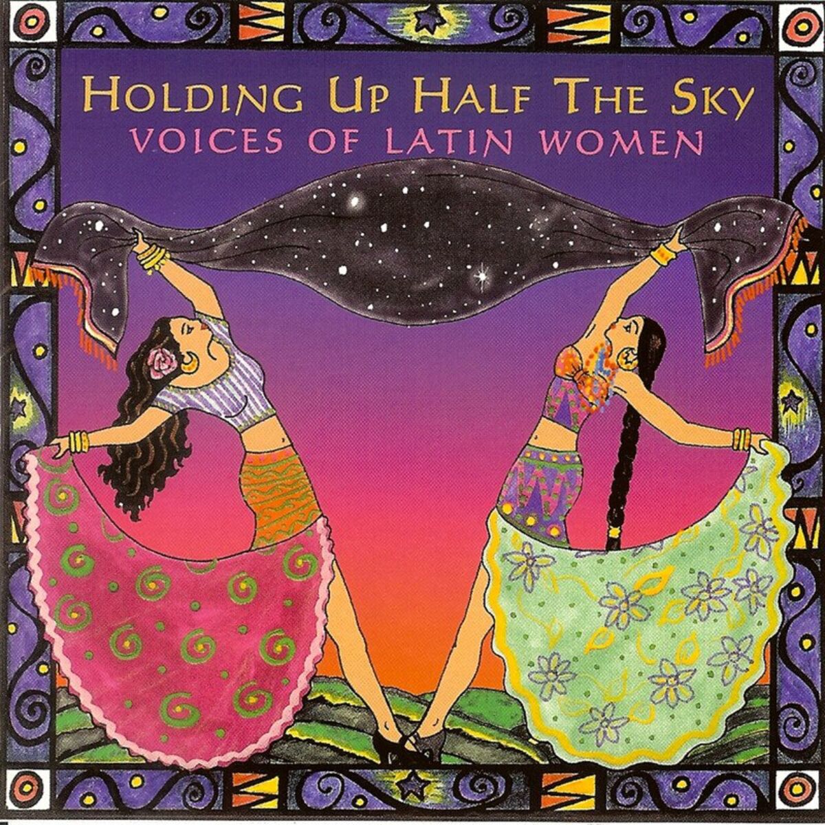 Album cover of Holding Up Half The Sky: Voices Of Latin Women