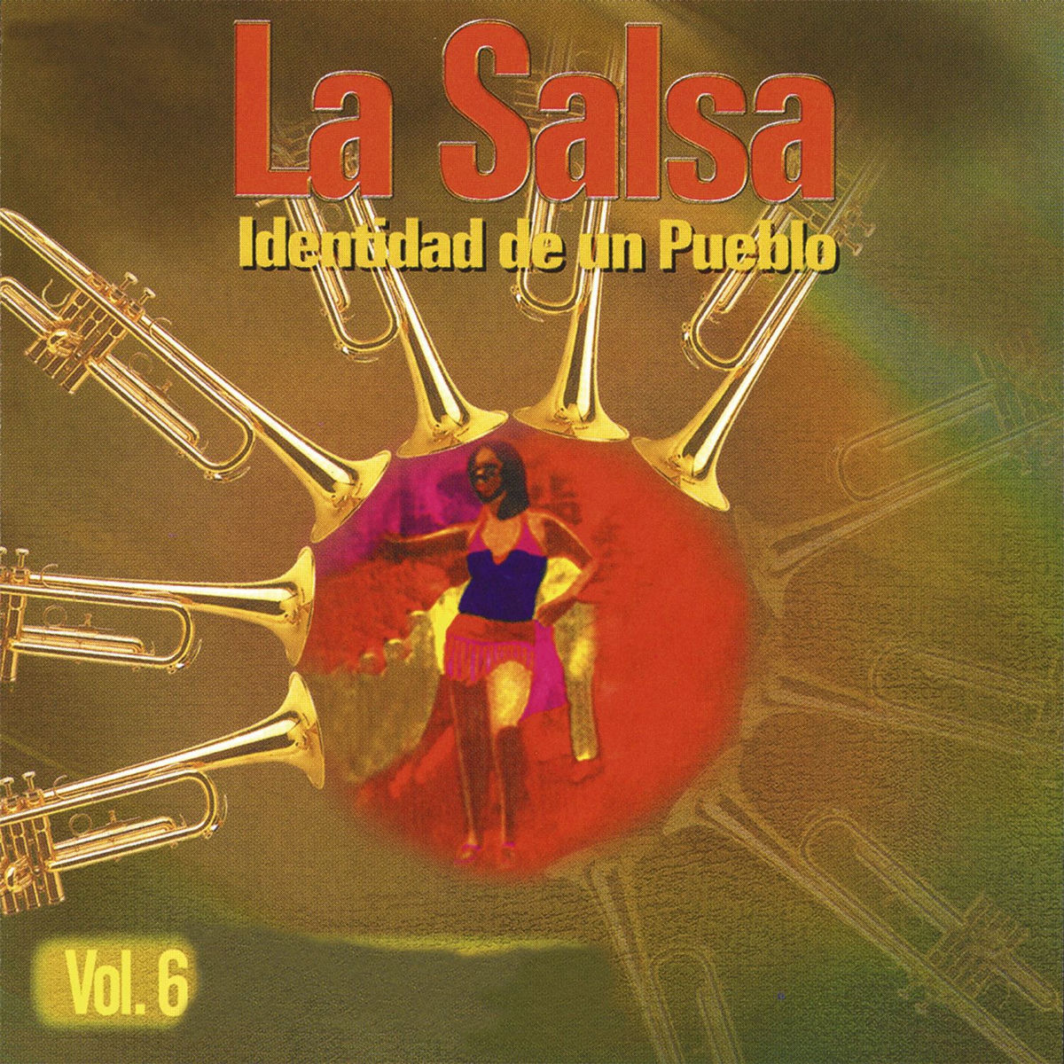 Album cover of La Salsa. Identidad de un Pueblo (Vol. 6)