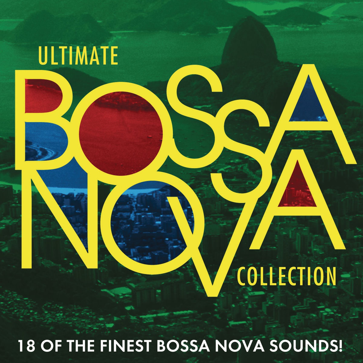 Various Artists - Ultimate Bossa Nova Collection | Deezer
