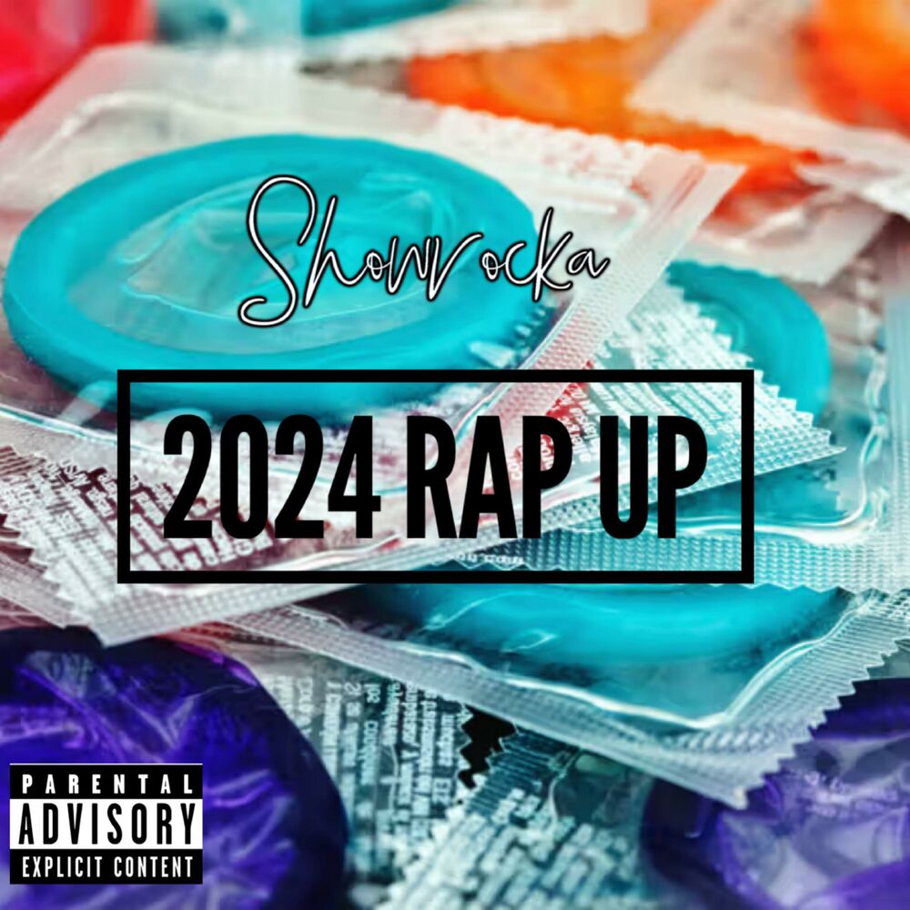 Picture of 2024 Rap Up (4 Dat Azz)