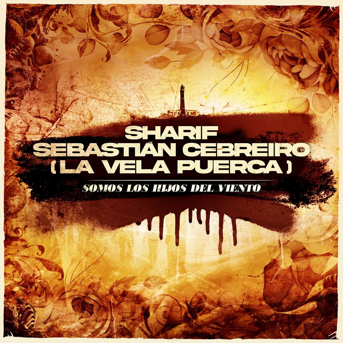 Album cover of Somos los Hijos del Viento