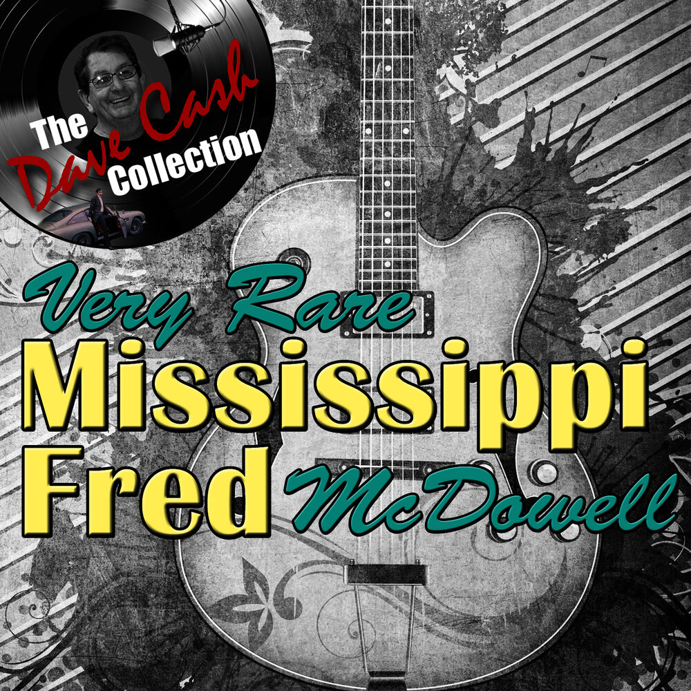 Picture of Very Rare Mississippi Fred - [The Dave Cash Collection]
