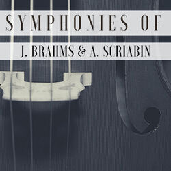Cover of Symphonies of J. Brahms & A. Scriabin