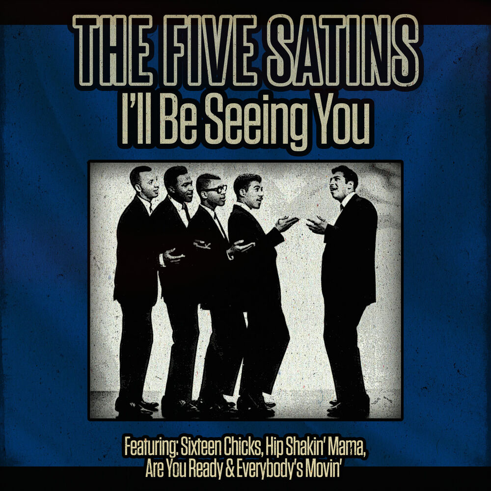 Picture of The Five Satins - I'll Be Seeing You