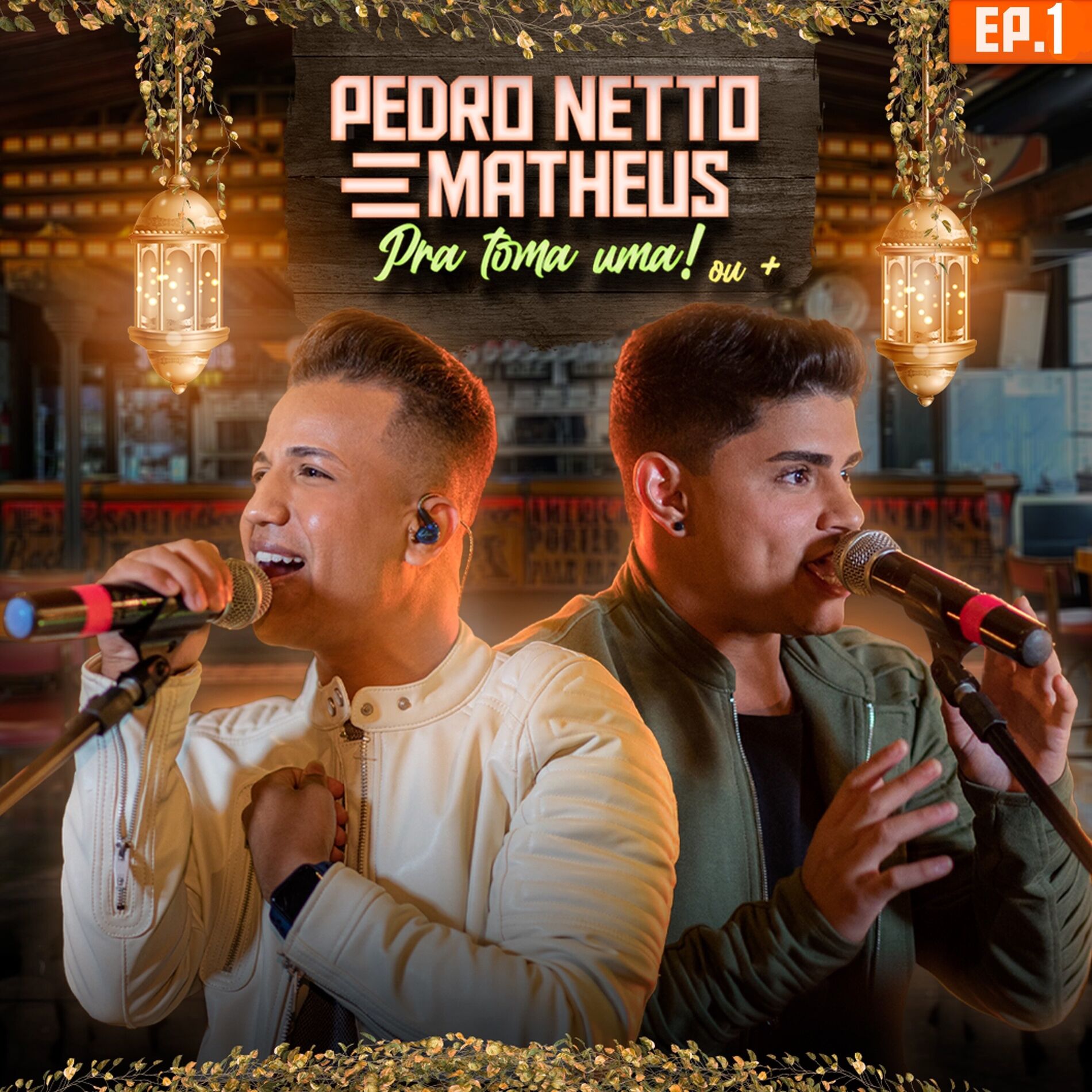 Album cover of Pra Tomar Uma! ou +, Ep. 1 (Ao Vivo)