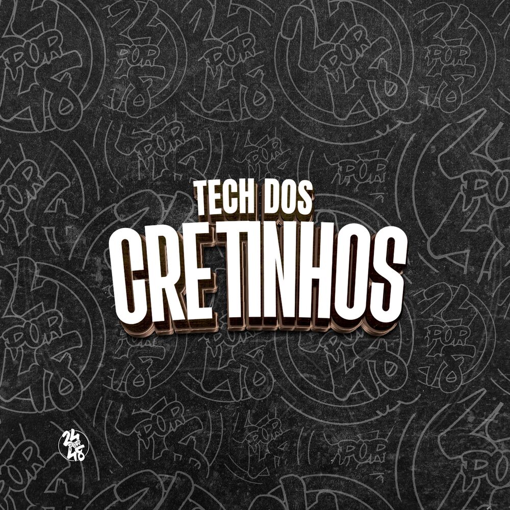 Picture of Tech dos Cretinhos