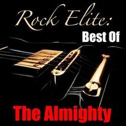 Rock Elite: Best Of The Almighty (Live)