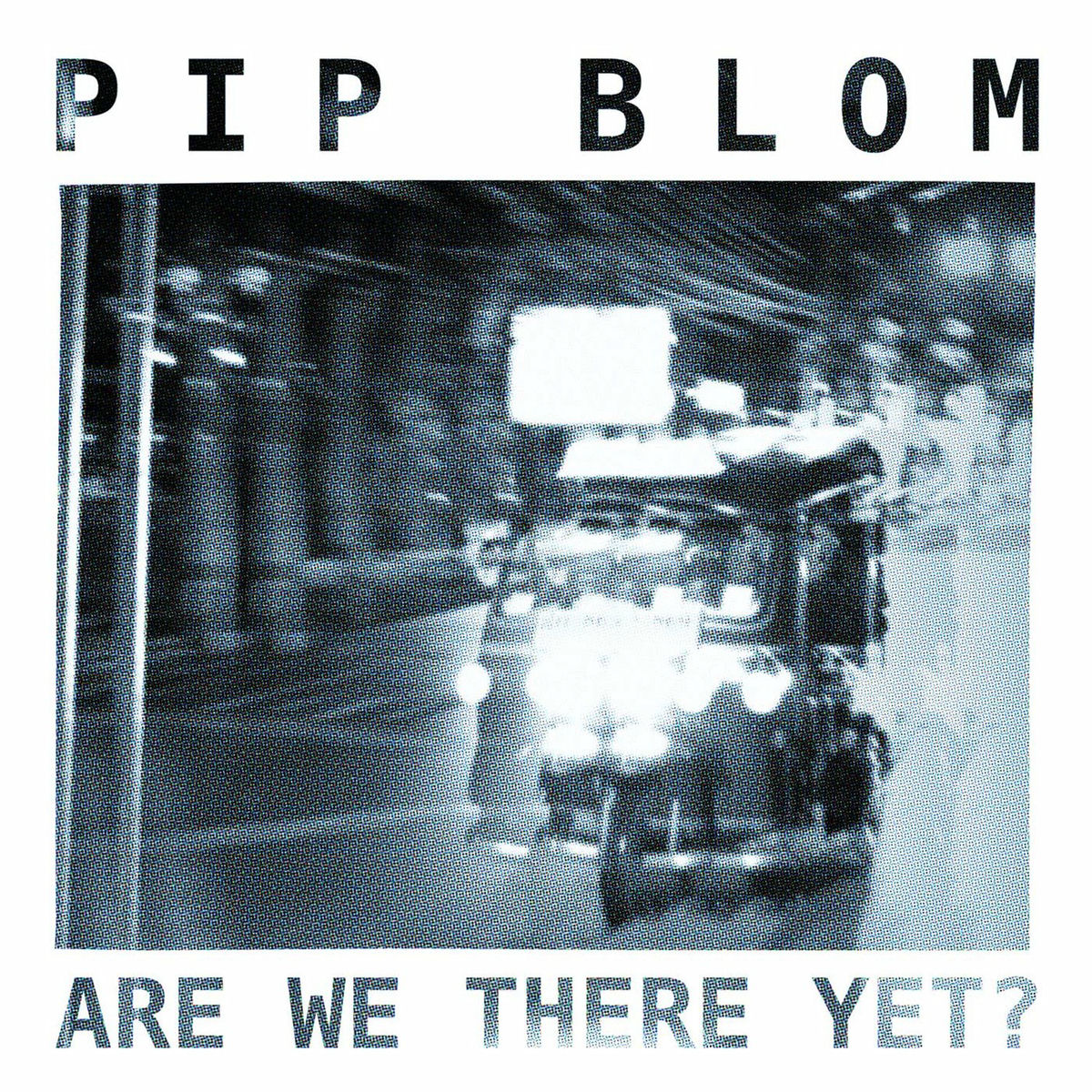 Album cover of Are We There Yet?