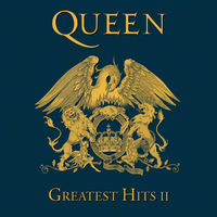 Greatest Hits II (2011 Remaster) - Queen | Deezer