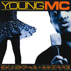 Cover of Bust A Move / Got More Rhymes