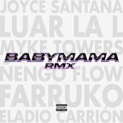Cover of Babymama (Remix)