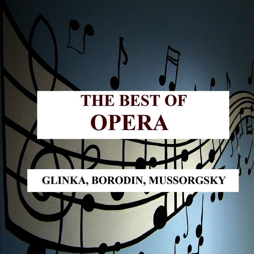 Picture of The Best of Opera - Glinka, Borodin, Mussorgsky