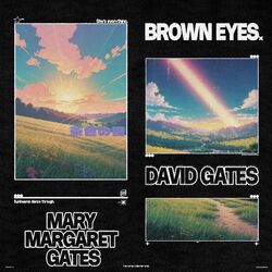 Cover of Brown Eyes (feat. Mary Margaret Gates)